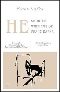 portada He: Shorter Writings of Franz Kafka (Riverrun Editions) (en Inglés)