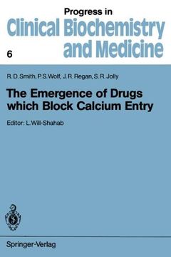 portada the emergence of drugs which block calcium entry