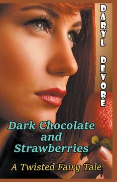 portada Dark Chocolate and Strawberries (en Inglés)