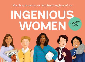 portada Laurence King Ingenious Women | Match 25 Inventors to Their Inspiring Inventions (in English)