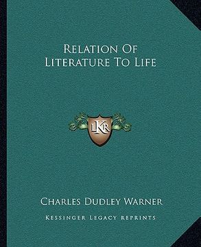 portada relation of literature to life (en Inglés)