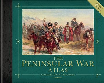 portada The Peninsular War Atlas (en Inglés)