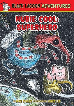 portada Hubie Cool: Superhero (Black Lagoon Adventures) (in English)