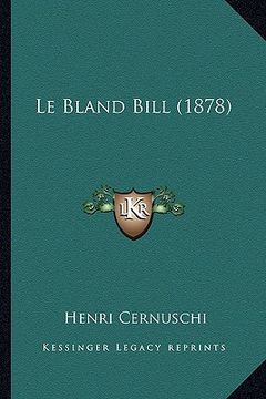 portada Le Bland Bill (1878) (en Francés)