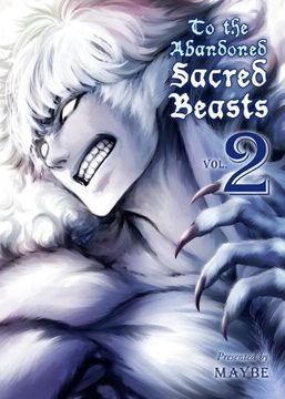 portada To the Abandoned Sacred Beasts, 2 (in English)