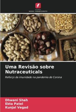portada Uma Revisão Sobre Nutraceuticals: Reforço da Imunidade na Pandemia de Corona