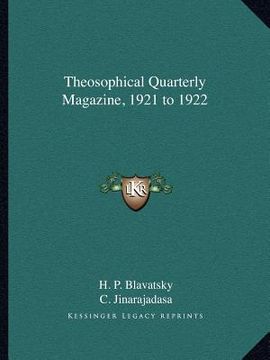 portada theosophical quarterly magazine, 1921 to 1922 (en Inglés)