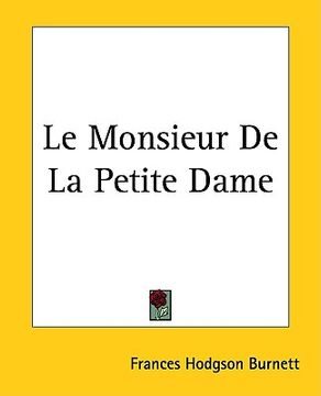 portada le monsieur de la petite dame (in English)