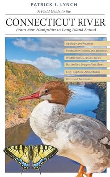 portada A Field Guide to the Connecticut River: From new Hampshire to Long Island Sound (en Inglés)