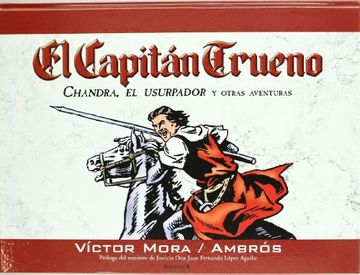 portada Chandra, el Usurpador y Otras Aventuras (el Capitán Trueno [Edición de Coleccionista]) (b Cómic)
