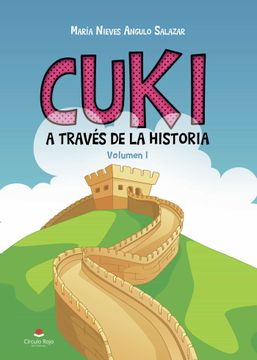 portada Cuki a Traves de la Historia (in Spanish)