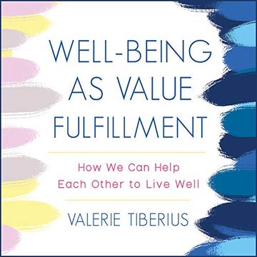 portada Well-Being as Value Fulfillment: How we can Help Each Other to Live Well ()