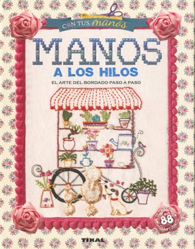 portada Manos a los Hilos (Con tus Manos) (in Spanish)
