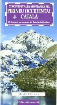 portada circuits d`alta muntanya pel pirineu occidental català (en Catalá)