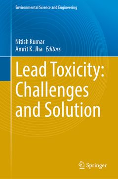 portada Lead Toxicity: Challenges and Solution (in English)