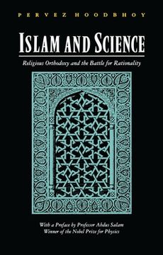 portada Islam and Science: Religious Orthodoxy and the Battle for Rationality (en Inglés)