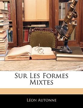portada Sur Les Formes Mixtes (en Francés)
