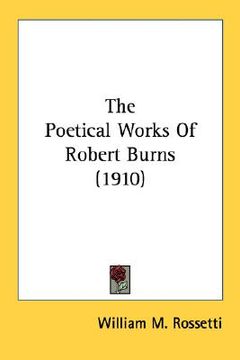 portada the poetical works of robert burns (1910) (en Inglés)