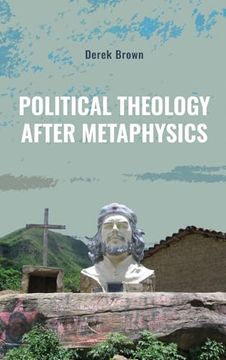 portada Political Theology After Metaphysics (Suny Theology and Continental Thought) (en Inglés)