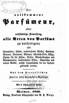 portada Der volkommene Parfümeur, oder, Vollständige Anweisung alle Arten von Parfüms (in German)