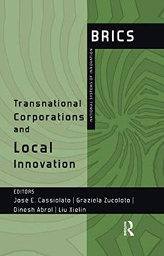 portada Transnational Corporations and Local Innovation: Brics National Systems of Innovation