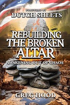 portada Rebuilding the Broken Altar: Awakening out of Chaos (in English)