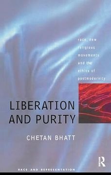 portada Liberation and Purity: Race, Religious Movements and the Ethics of Postmodernity (in English)