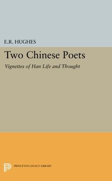 portada Two Chinese Poets: Vignettes of han Life and Thought (Princeton Legacy Library) (in English)
