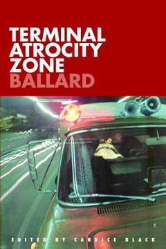 portada terminal atrocity zone: ballard: j.g. ballard 1966-73 (en Inglés)