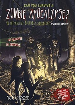 portada Can You Survive a Zombie Apocalypse?: An Interactive Doomsday Adventure (You Choose: Doomsday) (en Inglés)