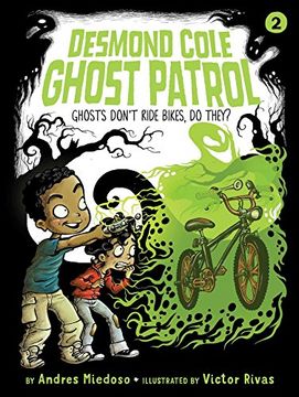 portada Ghosts Don't Ride Bikes, do They? (Desmond Cole Ghost Patrol) 