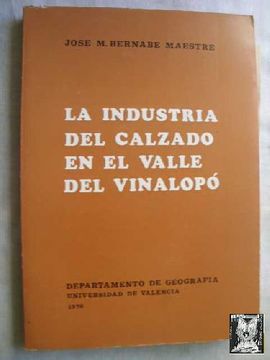 portada La Industria del Calzado en el Valle del Vinalopo