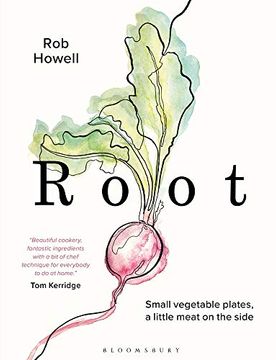 portada Root: Small Vegetable Plates, a Little Meat on the Side (in English)