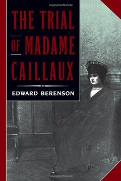 portada The Trial of Madame Caillaux (en Inglés)
