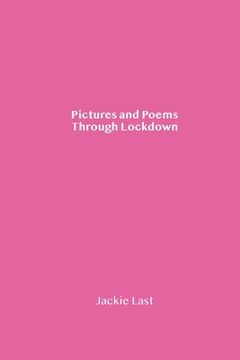 portada Pictures and Poems Through Lockdown (en Inglés)