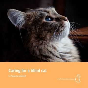 portada caring for a blind cat (en Inglés)