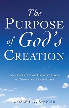 portada The Purpose of God's Creation (en Inglés)