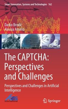portada The Captcha: Perspectives and Challenges: Perspectives and Challenges in Artificial Intelligence (en Inglés)
