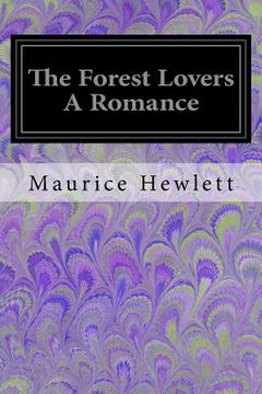 portada The Forest Lovers A Romance (en Inglés)