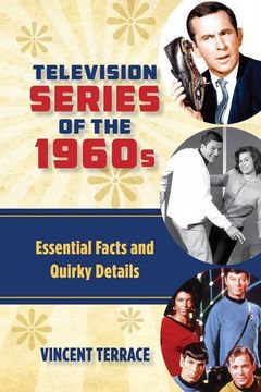 portada Television Series of the 1960s: Essential Facts and Quirky Details