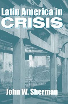 portada Latin America in Crisis (en Inglés)