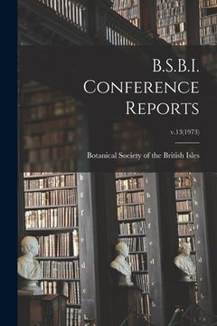 portada B.S.B.I. Conference Reports; v.13(1973) (in English)