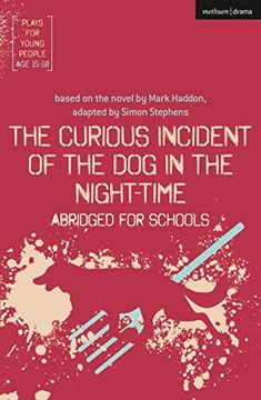 portada The Curious Incident of the dog in the Night-Time: Abridged for Schools (Plays for Young People) 
