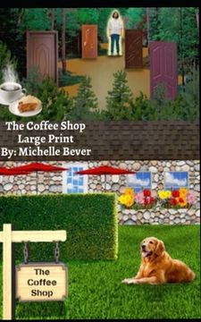 portada The Coffee Shop: Large Print (en Inglés)