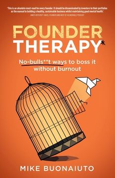 portada Founder Therapy: No-Bulls**t Ways to Boss It Without Burnout (in English)