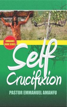 portada Self Crucifixion (in English)