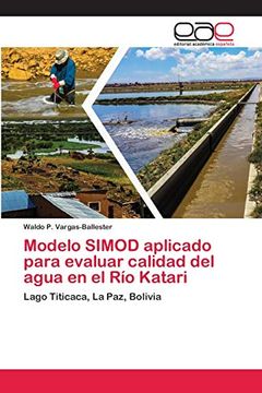 portada Modelo Simod Aplicado Para Evaluar Calidad del Agua en el río Katari: Lago Titicaca, la Paz, Bolivia