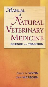 portada Manual of Natural Veterinary Medicine: Science and Tradition (en Inglés)