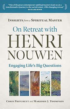 portada On Retreat With Henri Nouwen: Engaging Life'S big Questions (en Inglés)