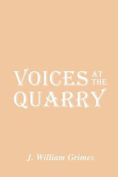 portada Voices at the Quarry (in English)
